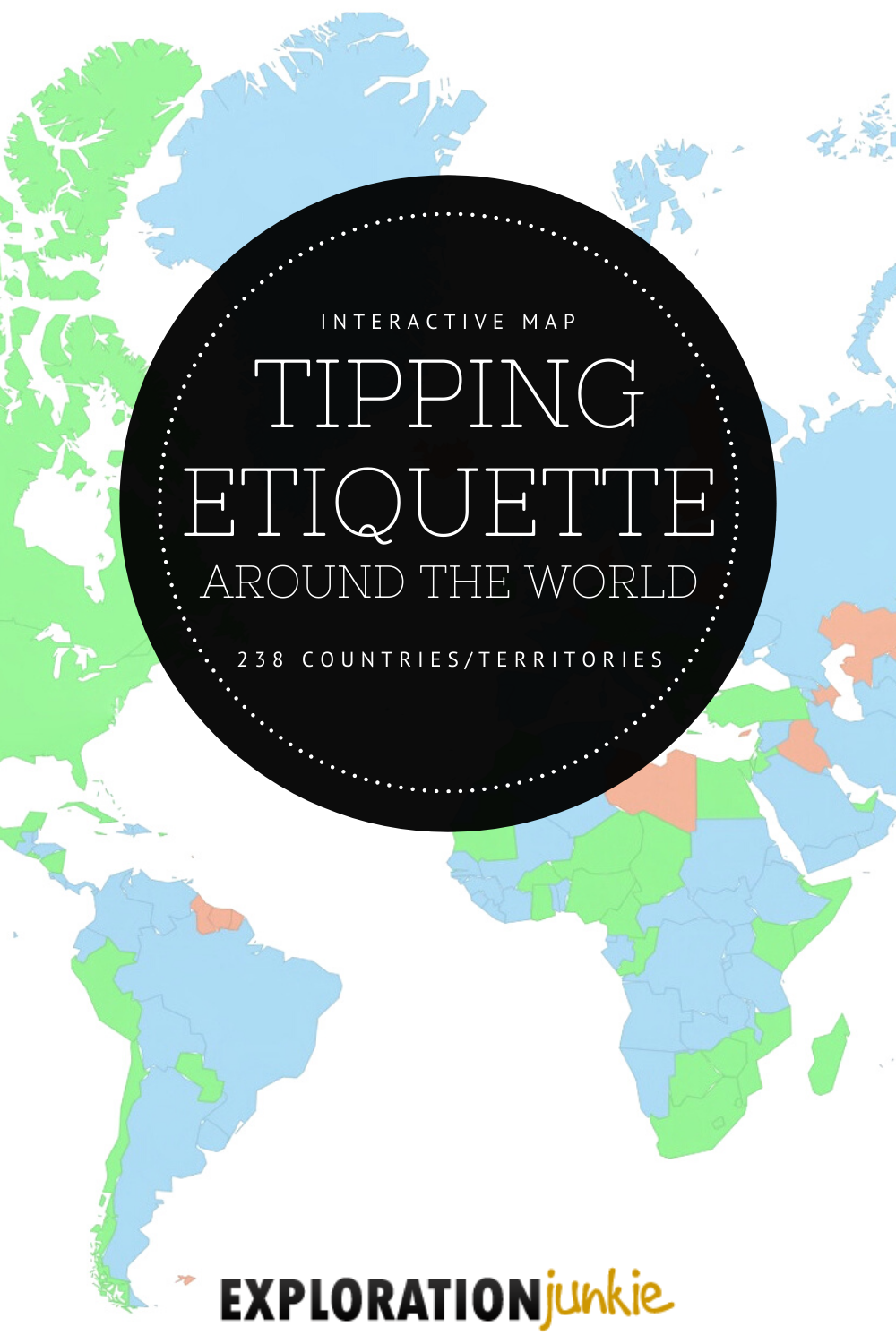 Tipping Etiquette Around The World [Interactive Map - 238 Countries ...